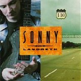 Landreth, Sonny - South Of I-10