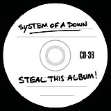 System of a Down - Steal This Album!