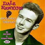 Dale Hawkins - Rock 'N' Roll Tornado