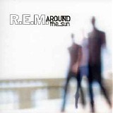 R.E.M. - Around The Sun