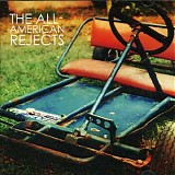 The All-American Rejects - The All-American Rejects