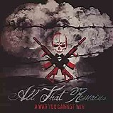 All That Remains - A War You Cannot Win