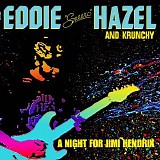 Eddie Hazel and Krunchy - A Night For Jimi Hendrix