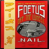 Foetus - Nail