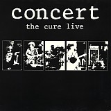 The Cure - Concert - The Cure Live