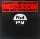 Secret Knowledge V Youth - The McLaren Mixes