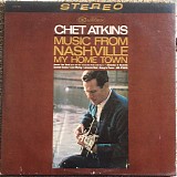 Chet Atkins - Music From Nashville My Home Town