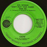 Crow - Evil Woman Don't Play Your Games With Me