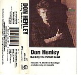 Don Henley - Building The Perfect Beast