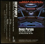 Deep Purple - When We Rock, We Rock And When We Roll, We Roll