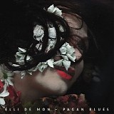 Elli De Mon - Pagan Blues