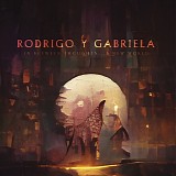 Rodrigo Y Gabriela - In Between Thoughts...A New World