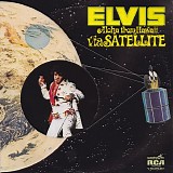 Elvis Presley - Aloha From Hawaii Via Satellite