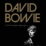 David Bowie - [ Five Years 1969 - 1973 ]