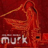 Tillison Diskdrive Andy - Murk