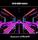 SpiralDreams - Sequences of World - II