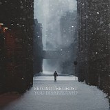 Beyond the Ghost - You Disappeared