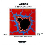 Software - Chip-Meditation Part 1
