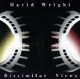 Wright David - Dissimilar Views