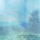 Baxter Bill - The Art Of Being