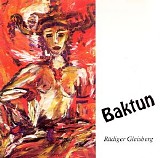Gleisberg Rudiger - Baktun