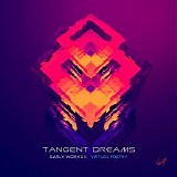 Tangent Dreams - Virtual Poetry (Early Works Ii)