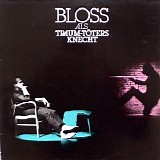 Bloss Rainer - Traum-Toters Knecht