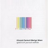 Clarke Vincent & Ware Martyn - Spectrum Pursuit Vehicle