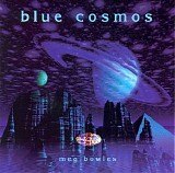 Bowles Meg - Blue Cosmos