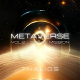 Thalios - Metaverse Vol.2 (Space Mission)