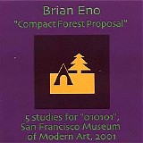 Eno Brian - Compact Forest Proposal [flac]