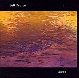 Pearce Jeff - Bleed