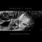 Dahlia's Tear - My Rotten Spirit Of Black