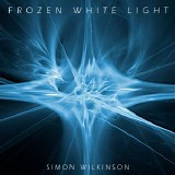 Wilkinson Simon - Frozen White Light