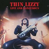 Thin Lizzy - Live And Dangerous |Super Deluxe|