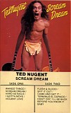 Ted Nugent - Scream Dream