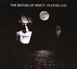 Sisters Of Mercy, The - Floodland