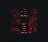 Sisters Of Mercy, The - First And Last And Always