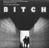 Hodgkinson, Colin & Frank Diez - Bitch