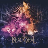 Black Seal - We Must Make Them Fall