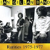 Ian Gillan Band - Rarities 1975-77