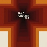 Jazz Sabbath - Jazz Sabbath, Vol. 2