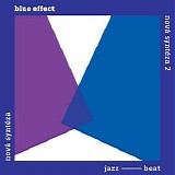 Blue Effect - Nova Synteza / Nova Synteza 2