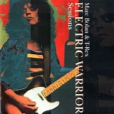 Marc Bolan & T. Rex - Electric Warrior Sessions