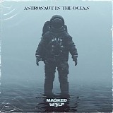 Masked Wolf - Astronaut In The Ocean [The Remixes]