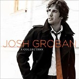 Josh Groban - A Collection