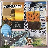 Grandaddy - Just Like the Fambly Cat (Japan Release)