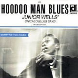 Junior Wells' Chicago Blues Band - Hoodoo Man Blues