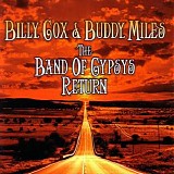 Billy Cox & Buddy Miles - The Band Of Gypsys Return