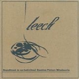 Leech - Soundtrack To An Individual Emotion Picture Mindmovie